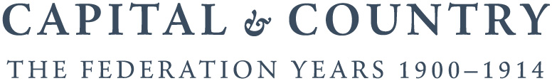  the Federation years 1900–1914